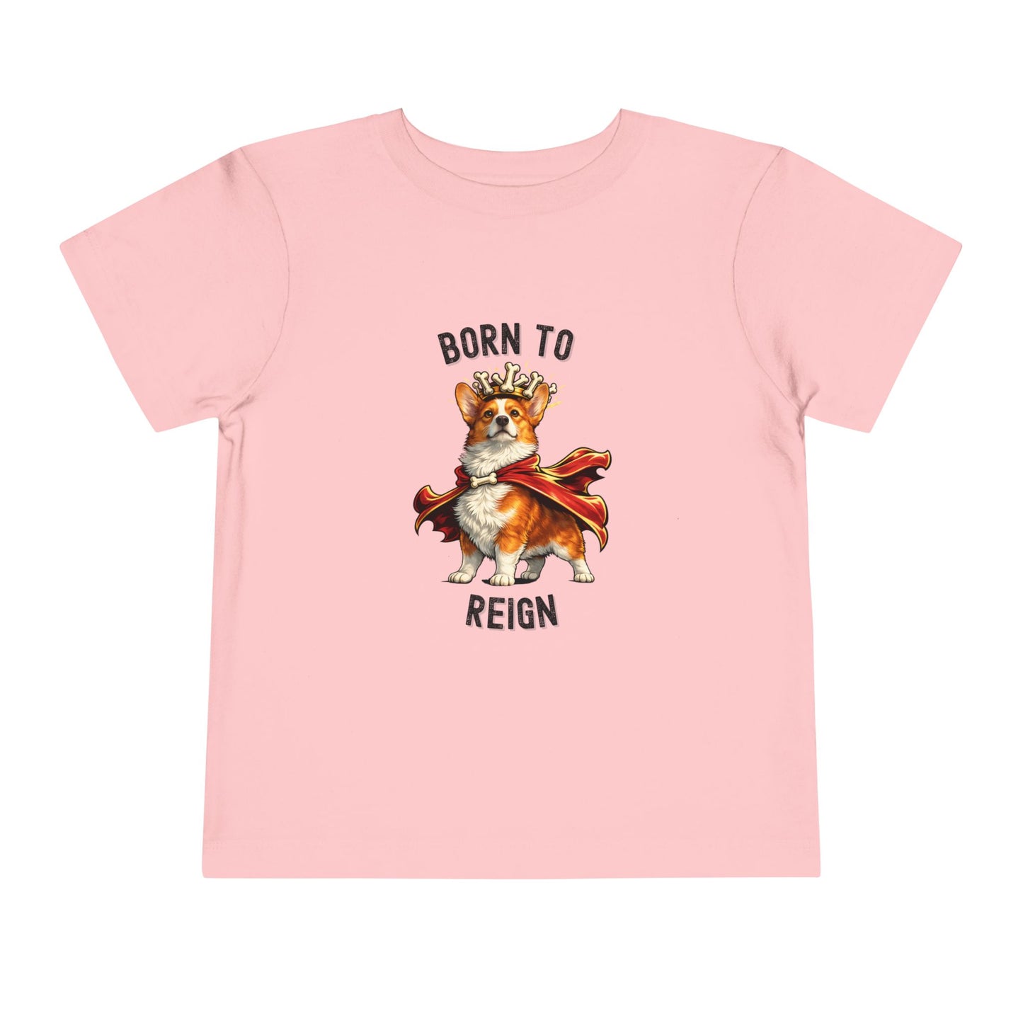 Red and White Pembroke Welsh Corgi Toddler T-Shirt - Born to Reign