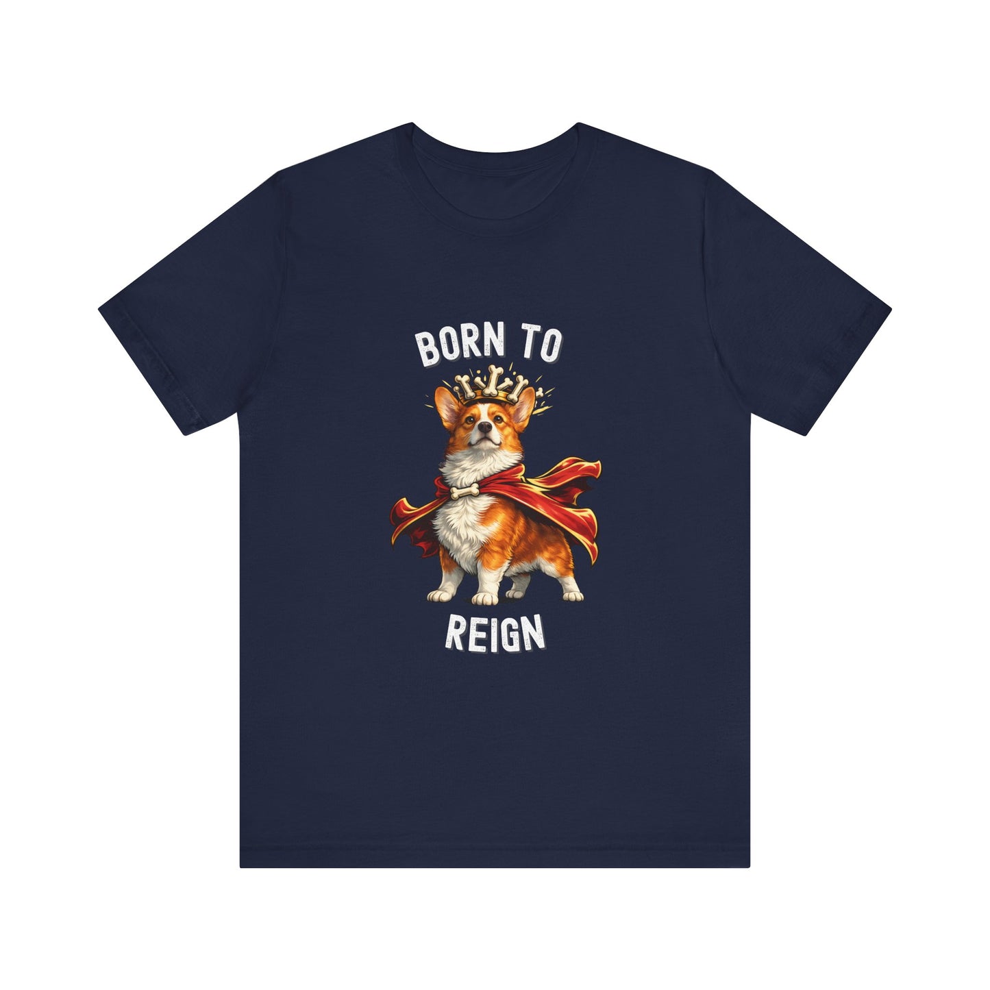 Red and White Pembroke Welsh Corgi T-Shirt - Born to Reign