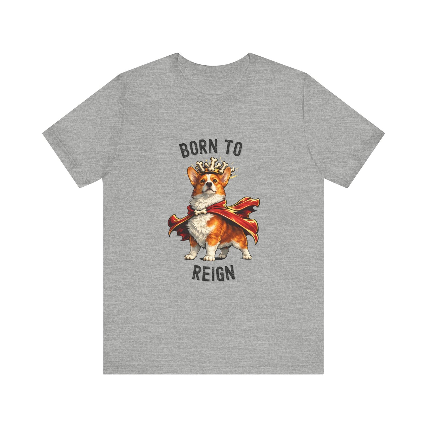 Red and White Pembroke Welsh Corgi T-Shirt - Born to Reign