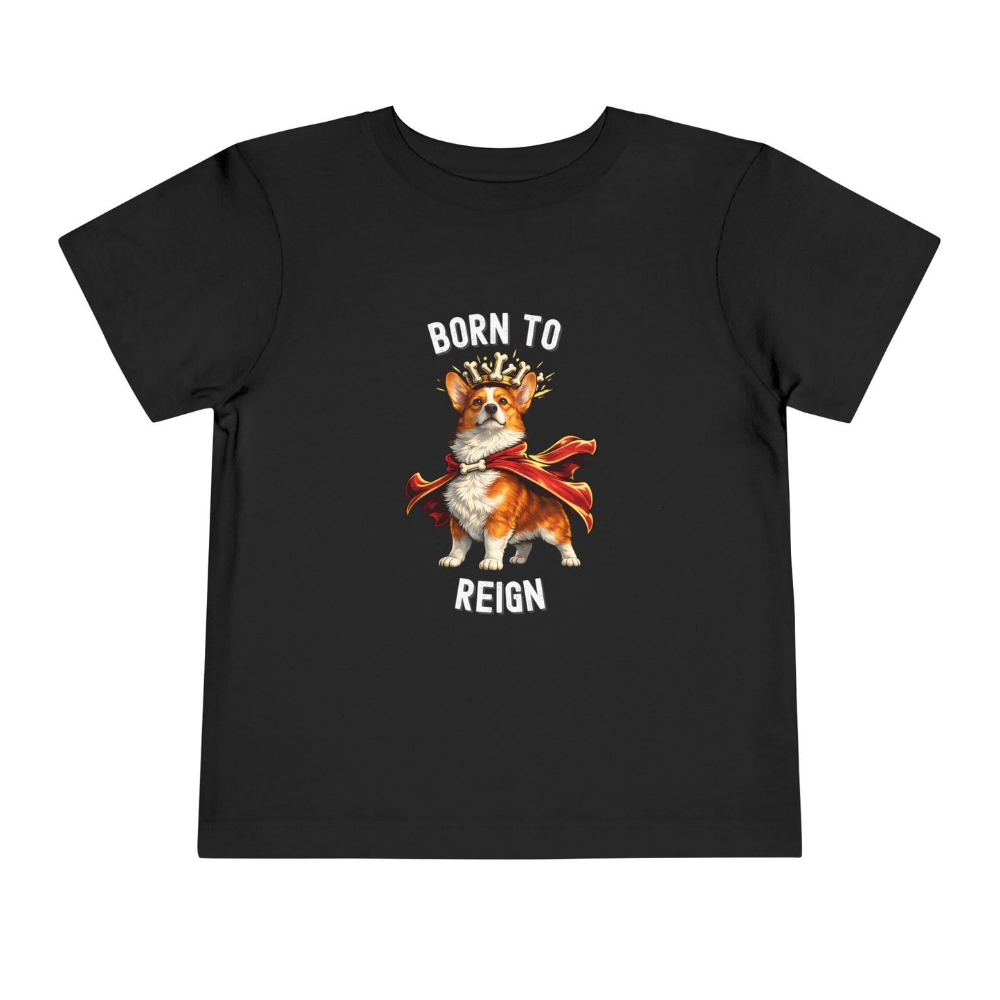 Red and White Pembroke Welsh Corgi Toddler T-Shirt - Born to Reign