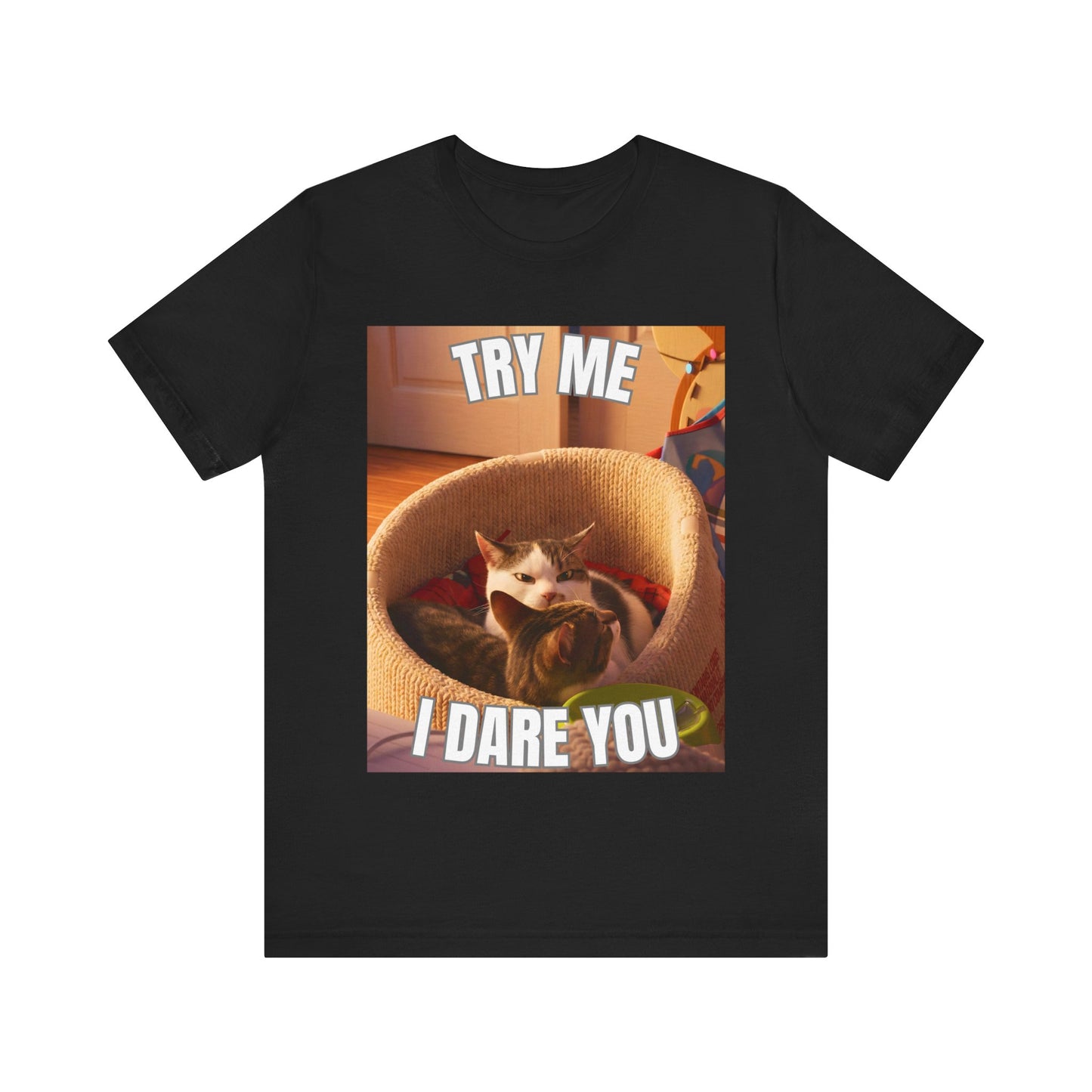 Try Me I Dare You Cat T-Shirt - Funny Angry Cat Meme Tee