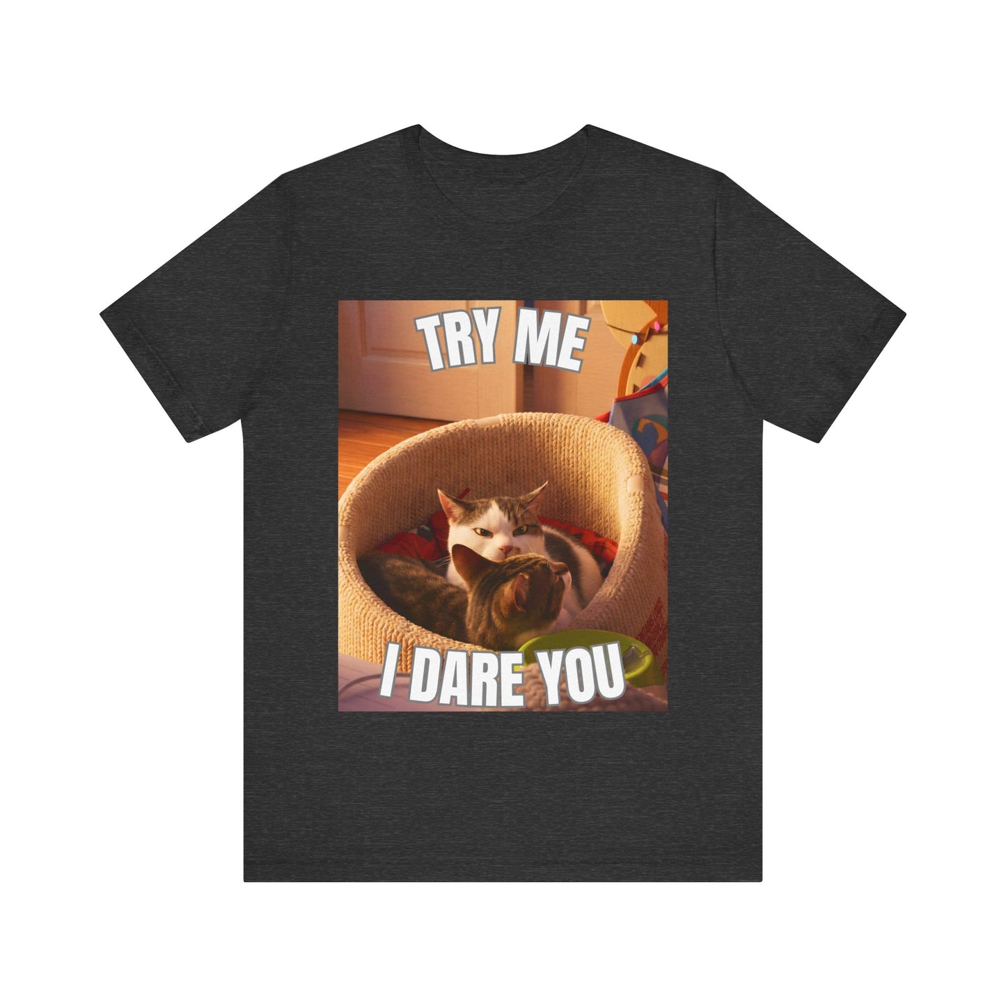 Try Me I Dare You Cat T-Shirt - Funny Angry Cat Meme Tee